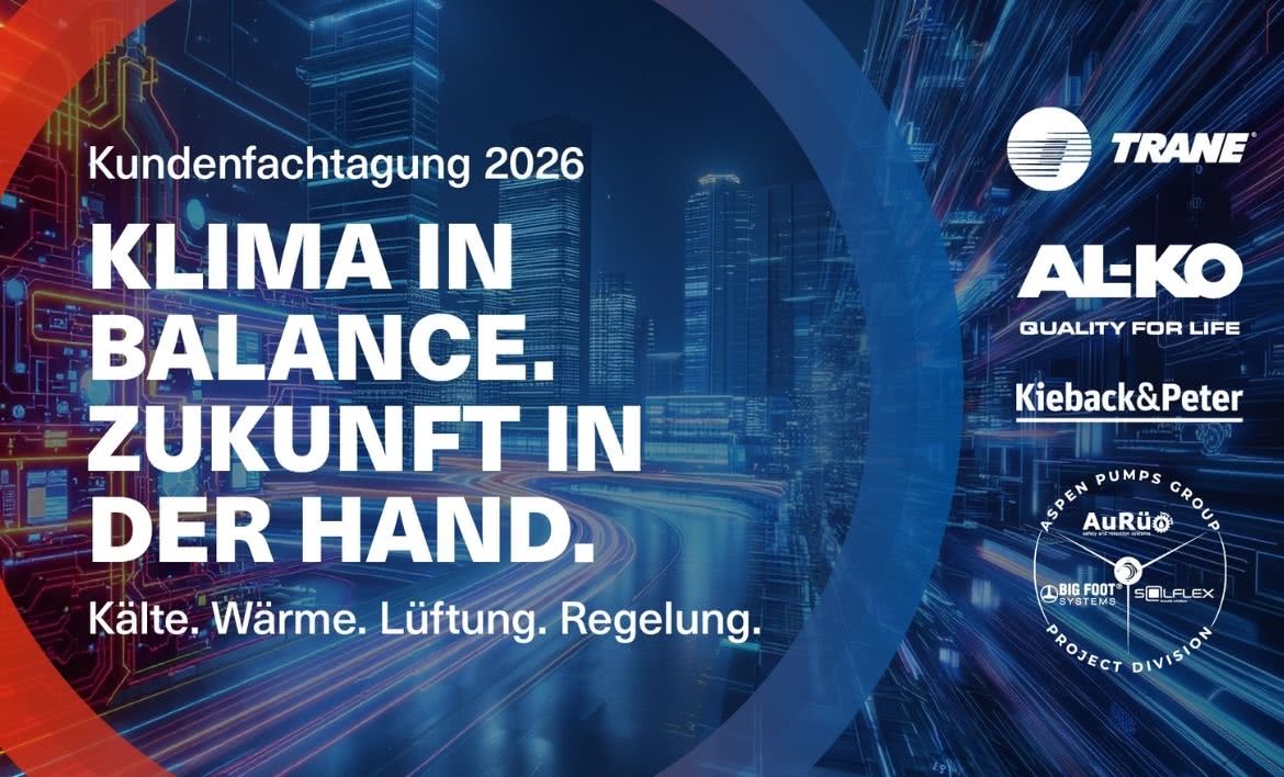 Kundenfachtagung Kälte. Wärme. Lüftung. Regelung - eine gemeinsame Veranstaltung von TRANE, AL-KO Airtech, Kieback&Peter und AuRü